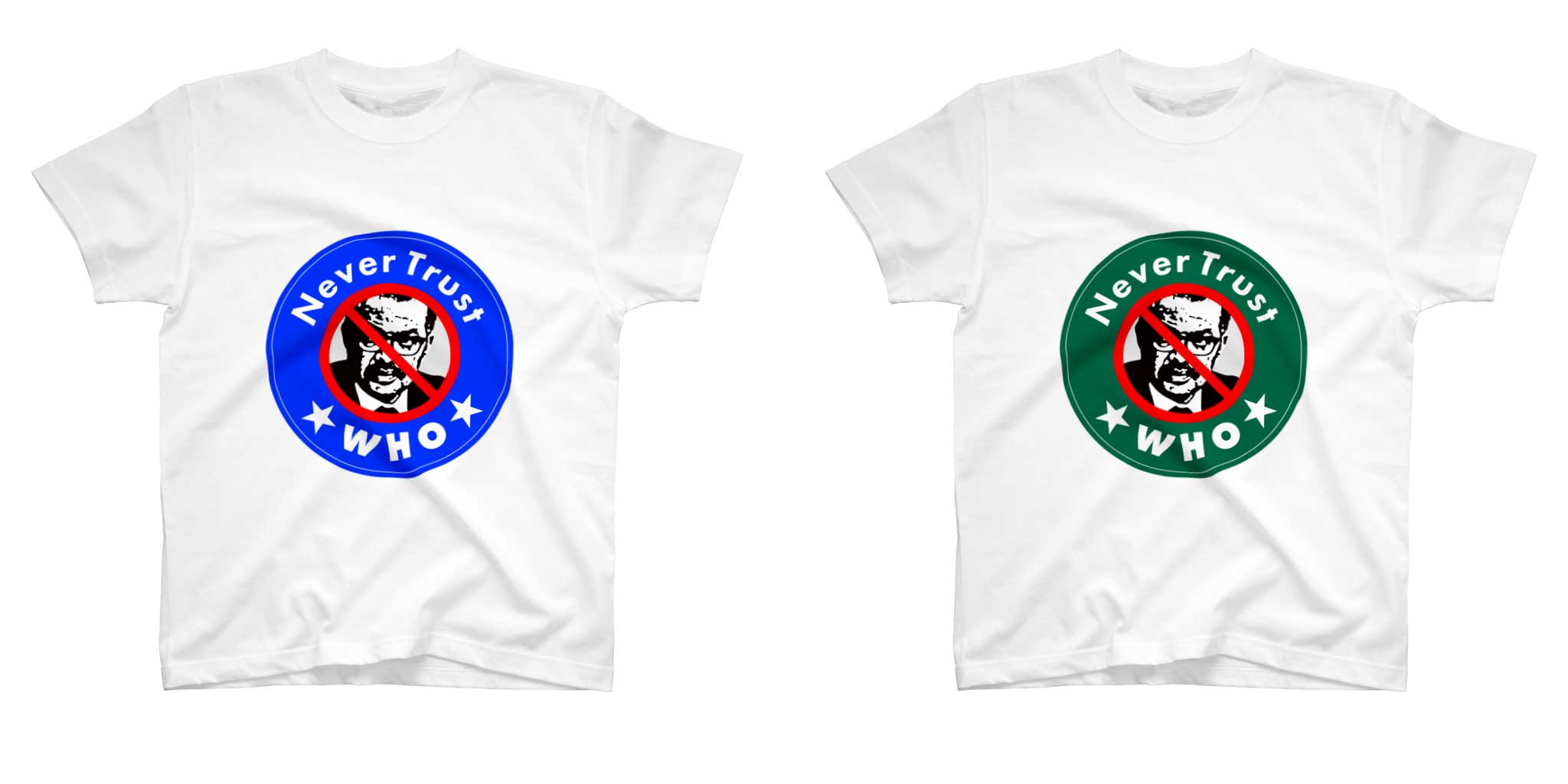 WHOに反対の気持ちを込めた Never Trust WHO Tシャツ 販売開始です　SUZURIのTシャツ 千円割引セール 　6月23日までやってます